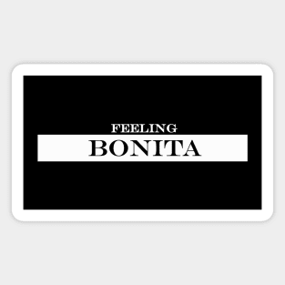 feeling bonita Magnet